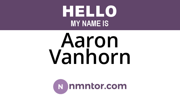 Aaron Vanhorn