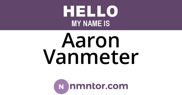 Aaron Vanmeter