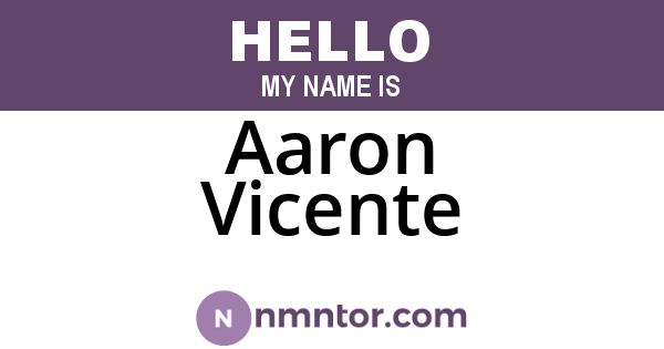 Aaron Vicente