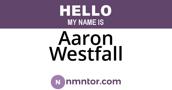Aaron Westfall