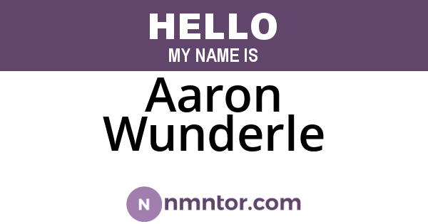 Aaron Wunderle