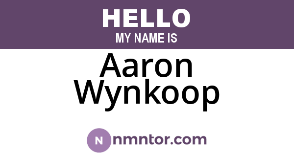 Aaron Wynkoop