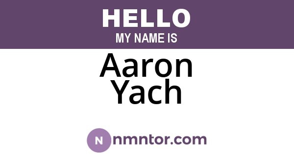 Aaron Yach