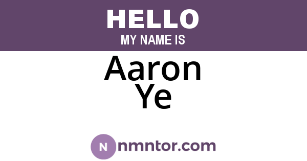 Aaron Ye