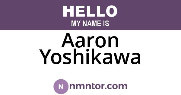 Aaron Yoshikawa