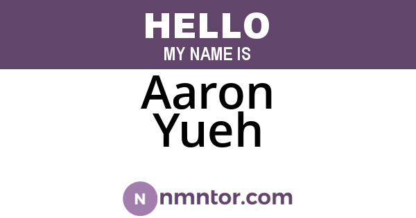 Aaron Yueh