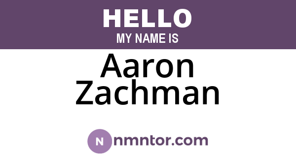 Aaron Zachman