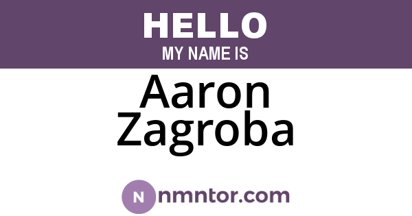 Aaron Zagroba