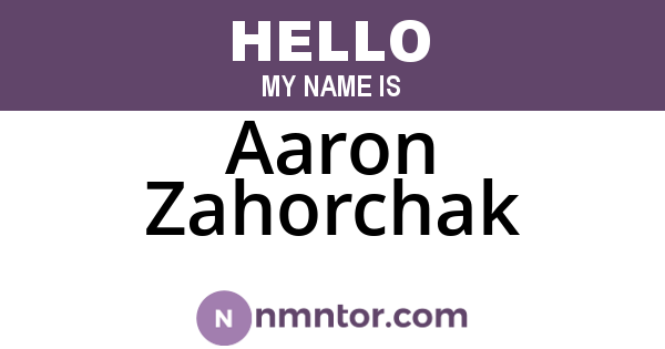 Aaron Zahorchak