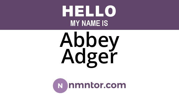Abbey Adger