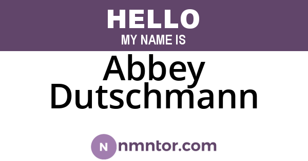 Abbey Dutschmann