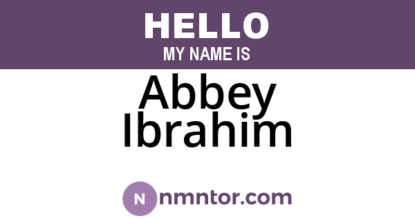 Abbey Ibrahim