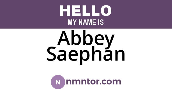 Abbey Saephan