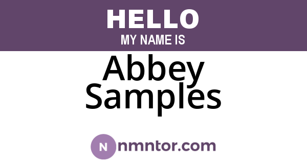 Abbey Samples