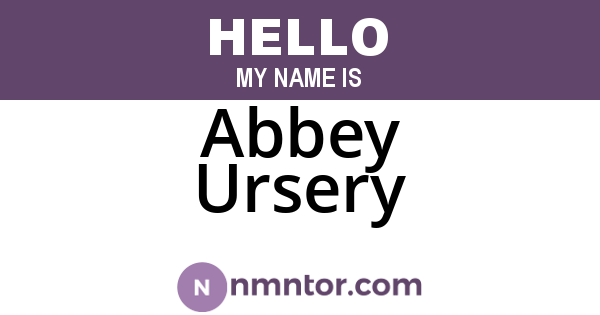 Abbey Ursery
