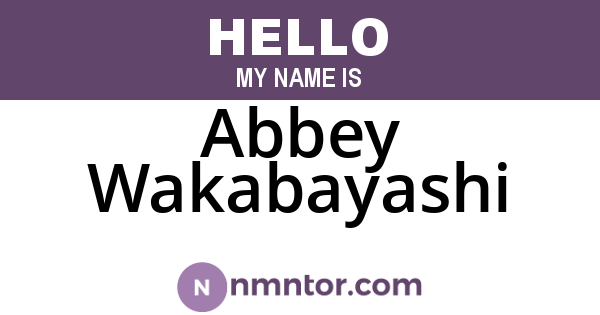Abbey Wakabayashi
