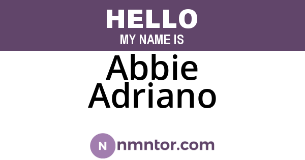 Abbie Adriano