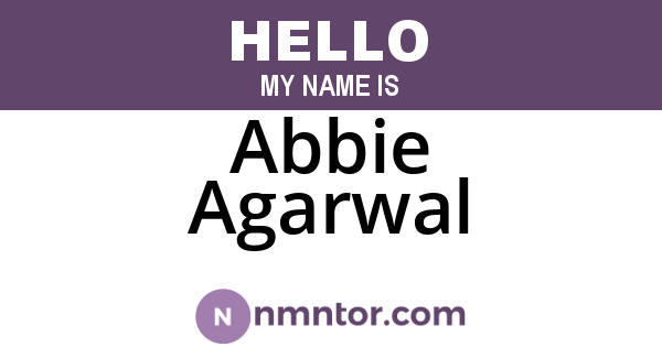 Abbie Agarwal