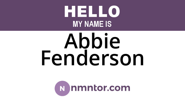 Abbie Fenderson