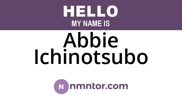 Abbie Ichinotsubo
