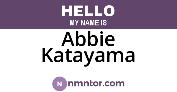 Abbie Katayama