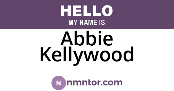 Abbie Kellywood