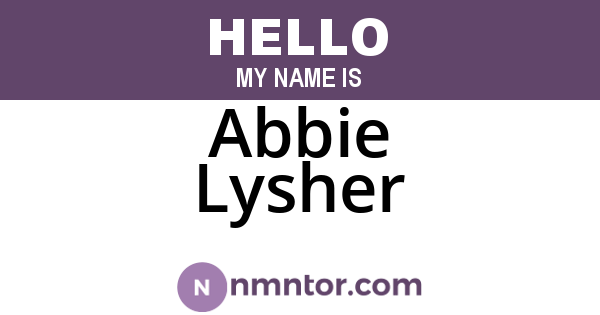 Abbie Lysher