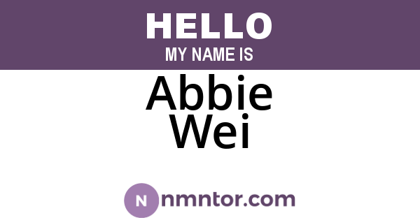 Abbie Wei