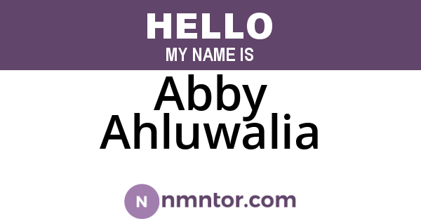Abby Ahluwalia