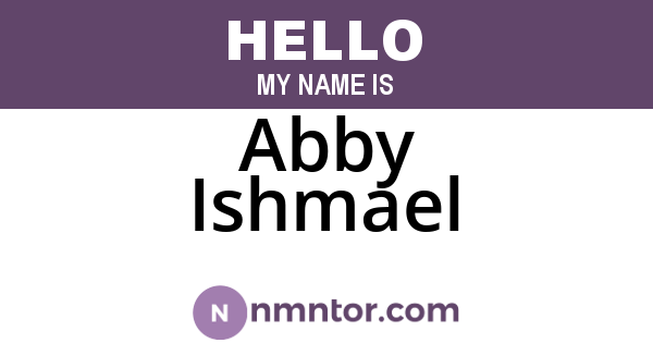 Abby Ishmael