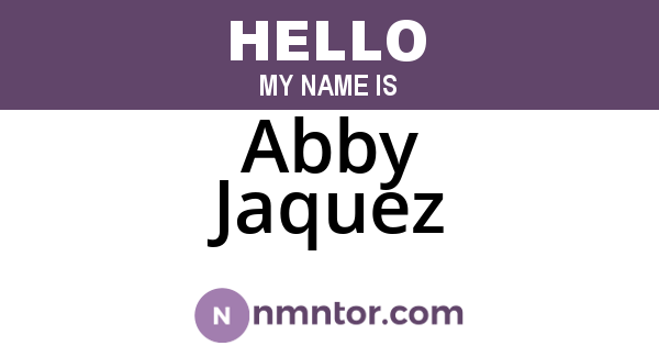 Abby Jaquez