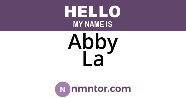 Abby La