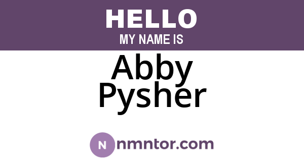 Abby Pysher