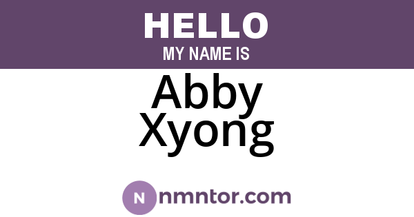 Abby Xyong