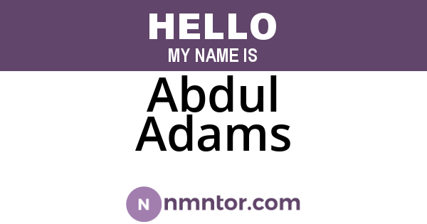 Abdul Adams