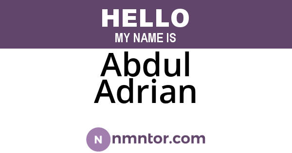 Abdul Adrian