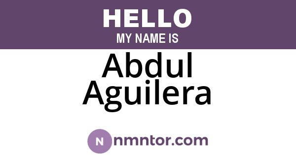 Abdul Aguilera
