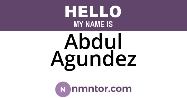 Abdul Agundez