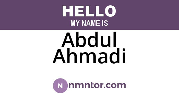 Abdul Ahmadi