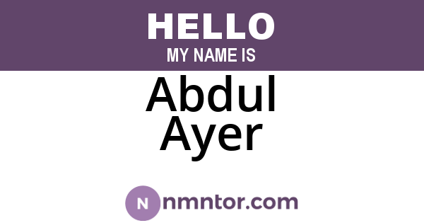 Abdul Ayer