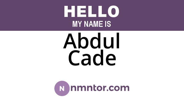 Abdul Cade