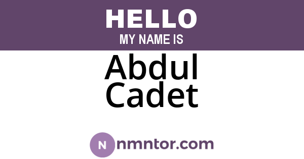 Abdul Cadet