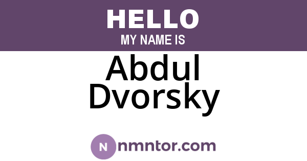 Abdul Dvorsky