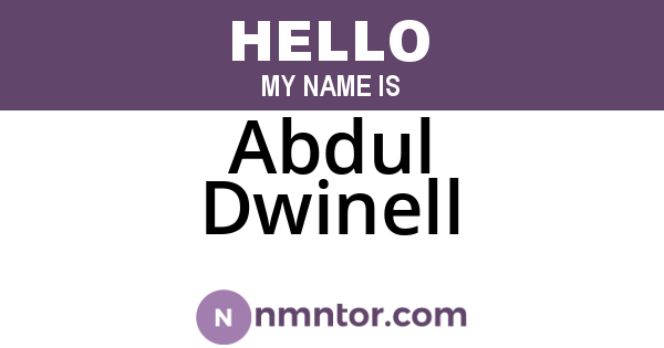 Abdul Dwinell