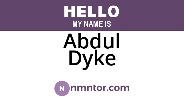 Abdul Dyke