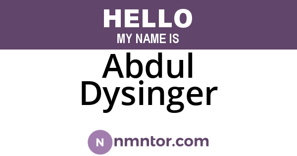 Abdul Dysinger