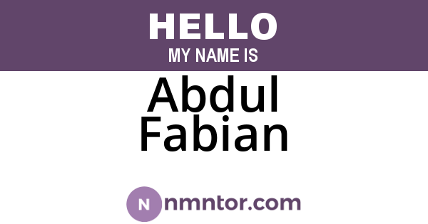 Abdul Fabian