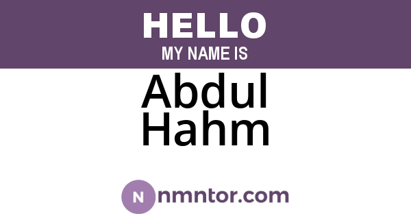 Abdul Hahm