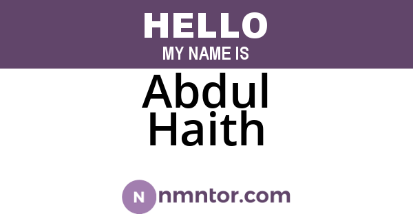 Abdul Haith