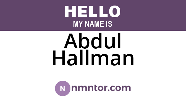 Abdul Hallman